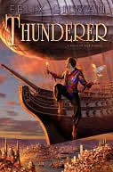 Thunderer by Felix Gilman: NOOK Book Cover