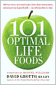 101 Optimal Life Foods