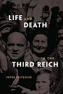 Life and Death in the Third Reich