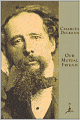 Our Mutual Friend (Modern Library Series)