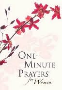 One-Minute Prayers for Women Gift Edition