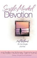 Single-Minded Devotion
