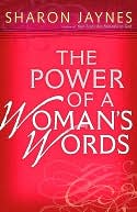 Power of a Woman's Words, The by Sharon Jaynes: NOOK Book Cover