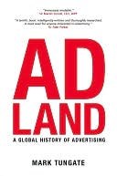 Adland: A Global History of Advertising