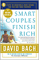 Smart Couples Finish Rich: 9 Steps to Creating a Rich Future for You and Your Partner