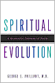 Spiritual Evolution: A Scientific Defense of Faith