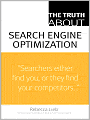 The Truth About Search Engine Optimization