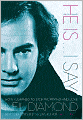 He Is . . . I Say: How I Learned to Stop Worrying and Love Neil Diamond