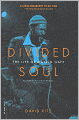 Divided Soul: The Life Of Marvin Gaye