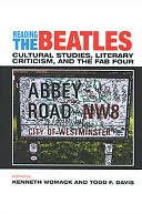 Reading the Beatles: Cultural Studies, Literary Criticism, and the Fab Four