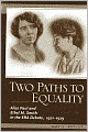 Two Paths to Equality: Alice Paul and Ethel M. Smith in the ERA Debate, 1921-1929