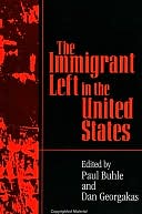 Immigrant Left in the United States, The
