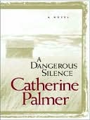A Dangerous Silence