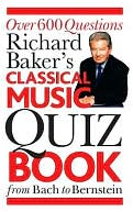 The Classical Music Quiz Book