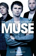 download Out of This World : The Story of Muse book