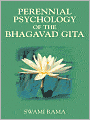 Perennial Psychology of the Bhagavad Gita