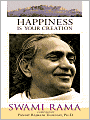 Happiness is Your Creation
