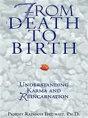 From Death to Birth: Understanding Karma and Reincarnation