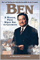 Ben: A Memoir from Street Kid to Governor