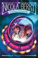 Nicola Berry: Earthling Ambassador (Nicola Berry: Earthling Ambassador Series #1)