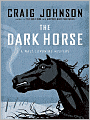 The Dark Horse (Walt Longmire Series #5)