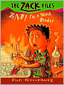 Zap! I'm a Mind Reader (Zack Files Series #4)