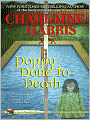 Poppy Done to Death (Aurora Teagarden Series #8)