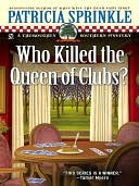 Who Killed the Queen of Clubs? (Thoroughly Southern Series #7)