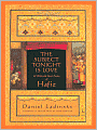 The Subject Tonight Is Love: Sixty Wild and Sweet Poems of Hafiz