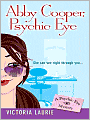 Abby Cooper, Psychic Eye (Psychic Eye Series #1)