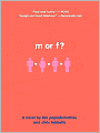M or F?