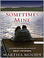 Sometimes Mine