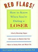 Red Flags: How to Know When You're Dating a Loser