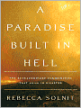 Paradise Built in Hell: The Extraordinary Communites That Arise in Disaster