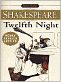 Twelfth Night (Signet Classic Shakespeare Series)