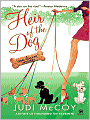 Heir of the Dog (Dog Walker Mystery Series #2)