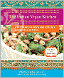 Indian Vegan Kitchen: More Than 150 Quick and Healthy Homestyle Recipes