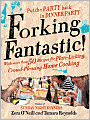 Forking Fantastic: Put the Party Back in Dinner Party