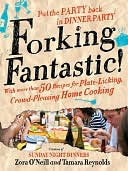 Forking Fantastic: Put the Party Back in Dinner Party
