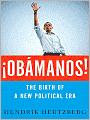 Obamanos!: The Rise of a New Political Era