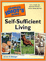 The Complete Idiot's Guide to Self-Sufficient Living