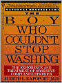 The Boy Who Couldn't Stop Washing: The Experience and Treatment of Obsessive-Compulsive Disorder