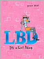 LBD: It's a Girl Thing