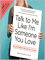 Talk to Me Like I'm Someone You Love: Relationship Repair in a Flash