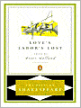 Love's Labor's Lost (Pelican Shakespeare Series)