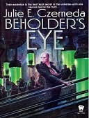 Beholder's Eye (Web Shifters Series #1)