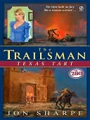 Texas Tart (The Trailsman #280)