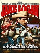 download Slocum and the Bad-News Brothers (Slocum #302) book