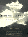 Beyond the Sky and the Earth: A Journey into Bhutan