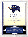 Henry IV, Part 2 (Pelican Shakespeare Series)